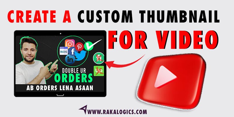 Create A Custom Thumbnail The Video