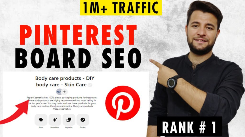 How to do SEO for pinterest Boards Optimize Pinterest Boards for Business to get Free Traffic