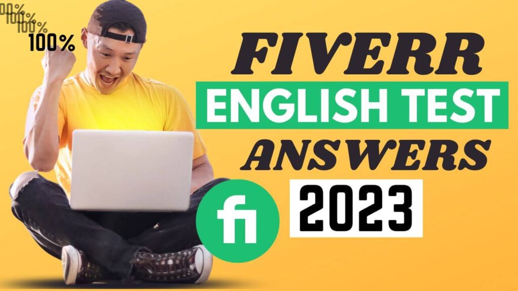Fiverr English Test Answers 2023 [Updated]