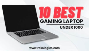 10 Best Gaming Laptop 2023 under 1000