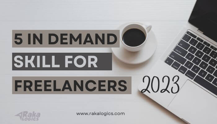 5 Must-Have Marketing Skills for Successful Freelancers in 2023 - 5 in demand marketing skills frofreelancers (1)