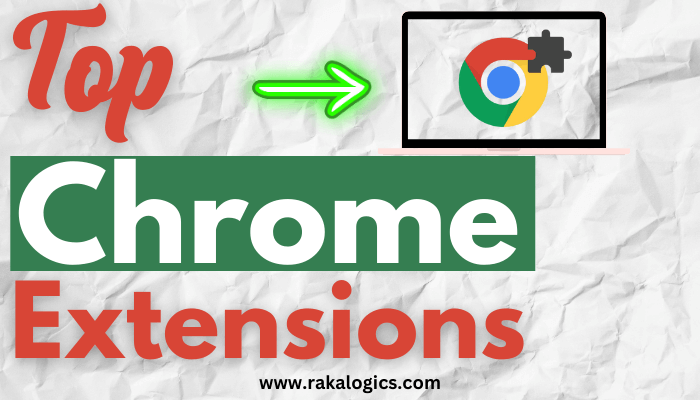10 Best Chrome Extensions Boost your Productivity 2024 