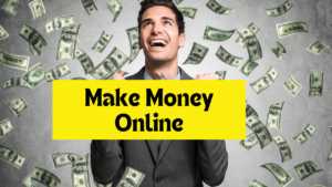 How to make money online in 2024