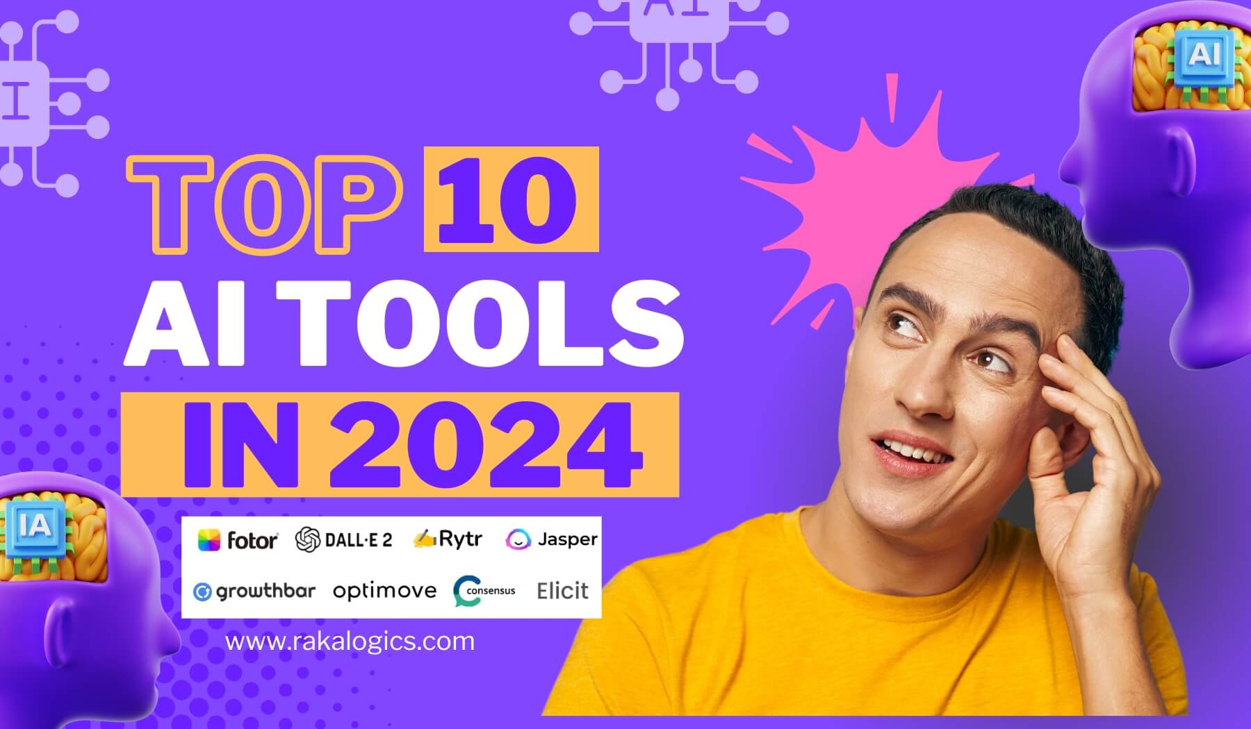 10 Best AI Tools In 2024 Everyone Should Know - Rakalogics