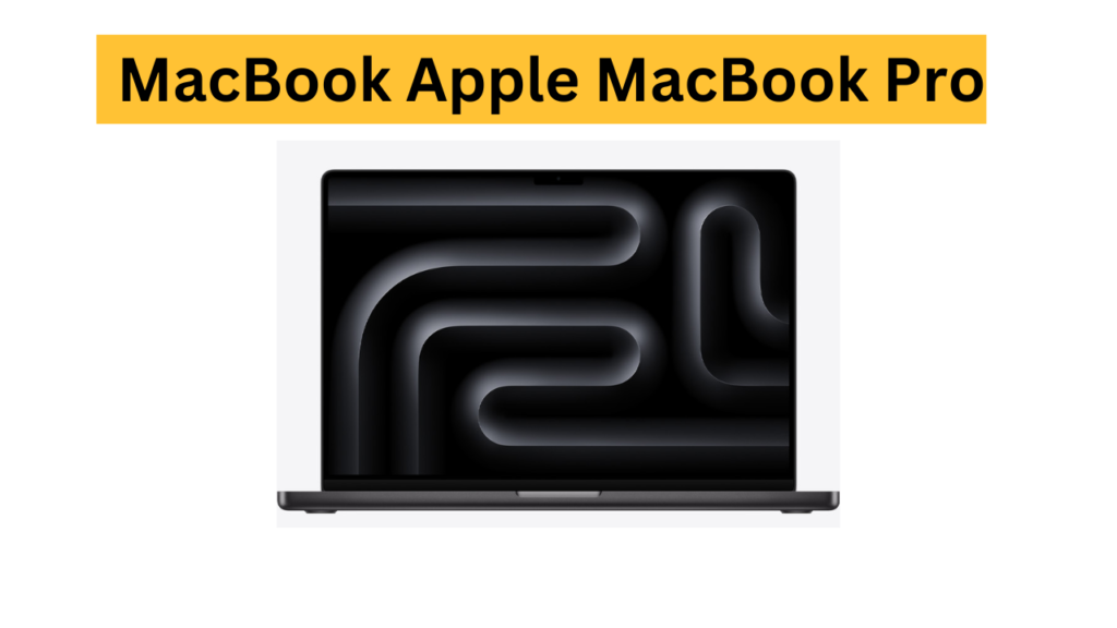 3. Best MacBook Apple MacBook Pro 16in M3 (2023) $2,334