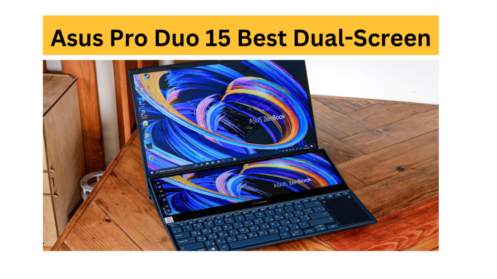 Asus ZenBook Pro Duo 15 OLED 