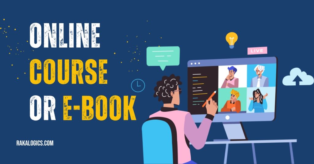 Online Course 
or E-book